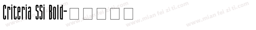 Criteria SSi Bold字体转换